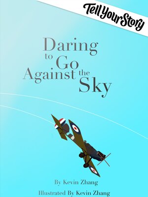 cover image of Daring to Go Against the Sky